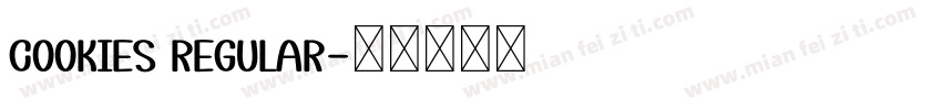 Cookies Regular字体转换